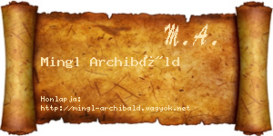 Mingl Archibáld névjegykártya